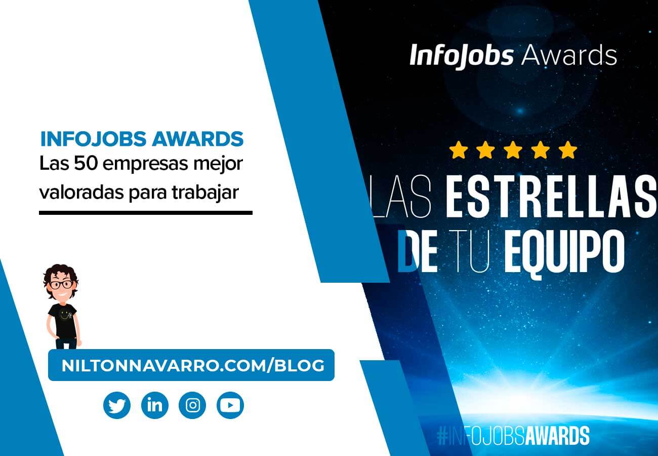 Nilton Navarro - Las 50 empresas mejor valoradas para trabajar en España | InfoJobs Awards