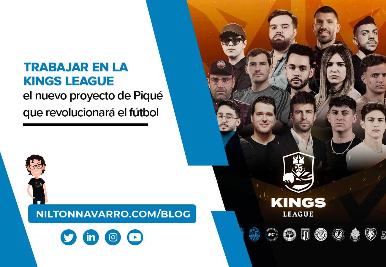 Nilton Navarro - Trabajar en la Kings League, el nuevo proyecto de Piqué que revolucionará el fútbol